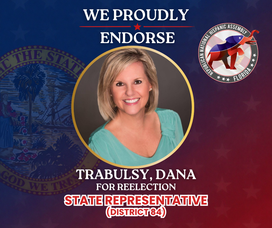 RNHA Florida endorsement of Dana Trabulsy for State District 84